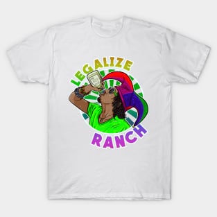 Legalize Ranch T-Shirt